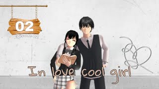 In Love Cool Girl || Episode02 || Drama Sakura School Simulator