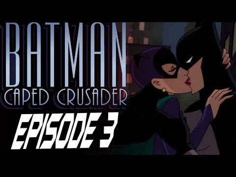 Batman Caped Crusader Episode 3 Kiss of Catwoman Honest Review!