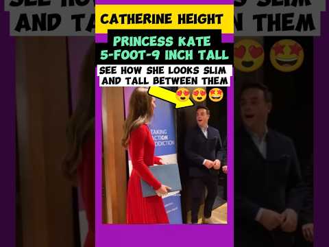 He Was Surprised With Princess Catherine Height 🔥🔥🤩#royalsfamily