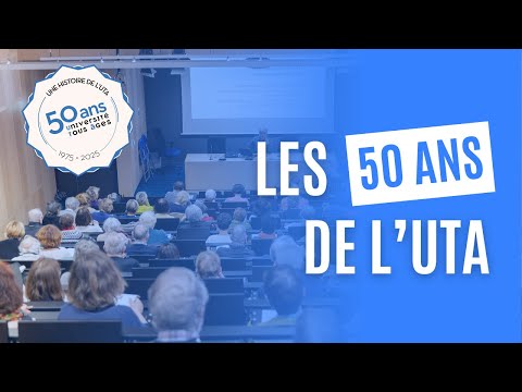 Les 50 ans de l'Université Tous Âges