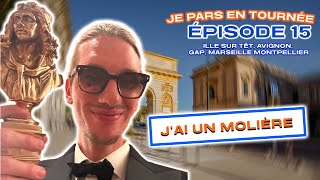 PAUL MIRABEL - JE PARS EN TOURNÉE - ÉPISODE 15 (J'AI UN MOLIÈRE !!!)