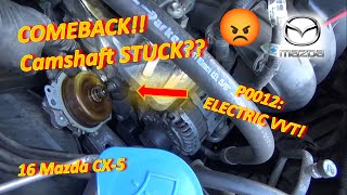 2-Month COMEBACK!? Mazda CX5: P0012 (Electric VVT Camshaft STUCK RETARDED!)