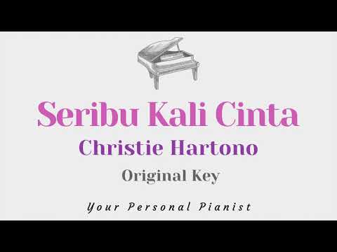 Seribu Kali Cinta – Christie (Original Key Karaoke) – Piano Instrumental Cover