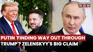 Putin 'Finding Way Out Through Trump'? Zelenskyy 's Big Claim Amid Russia Ukraine War | Watch