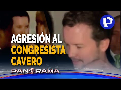 Agresión a congresista Alejandro Cavero: parlamentario terminó sin lentes y con el polo roto