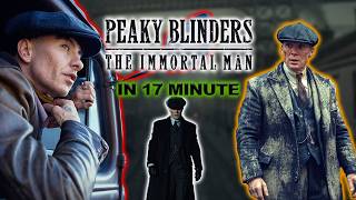 Peaky Blinders: The Immortal Man in 17 minute