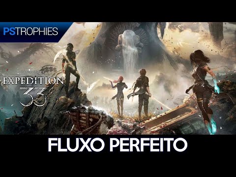 Clair Obscur: Expedition 33 - Fluxo Perfeito 🏆 Guia de Troféu / Conquista