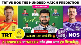 TRT vs NOS Dream11, TRT vs NOS Dream11 Prediction, TRT vs NOS Dream11 The Hundred Team Today Match