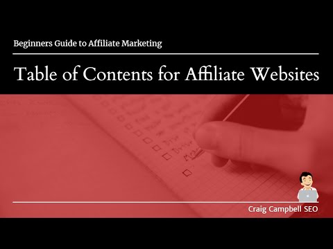 Table of Contents for Affiliate Websites, are they important?