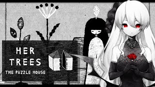 【HER TREES : THE PUZZLE HOUSE】奇妙な部屋の謎を解き明かす【魔宮マオ】#魔宮マオ6周年