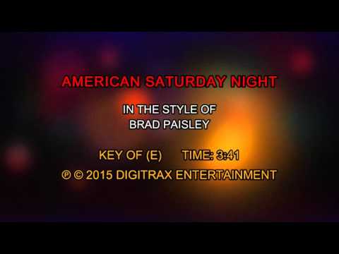 Brad Paisley – American Saturday Night (Backing Track)