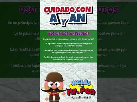 CUIDADO CON EL ARTÍCULO A / AN- INGLÉS CON MR.PEA - ENGLISH FOR KIDS