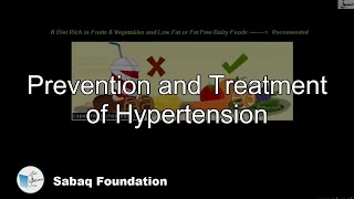 Prevention and Treatment of Hypertension