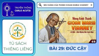 Tủ Sách Thiêng Liêng: BÀI 29 - ĐỨC CẬY 