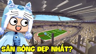 Đi Tìm Sân Vận Động World Cup Đỉnh Nhất Trong Mini World | Meowpeo