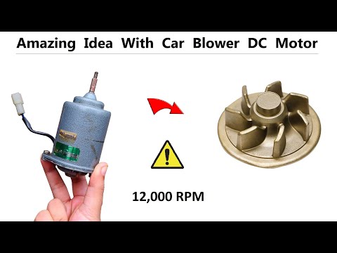 Do Not Throw Away your Car Blower Motor - New Invention with 12V 22 Amp DC Motor