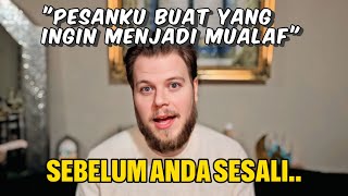 🔴Pesan Pria Inggris Untuk Yang Ingin Menjadi Mualaf