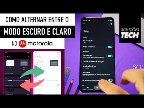 Como Alternar entre o MODO ESCURO e CLARO no MOTOROLA (ATUALIZADO)