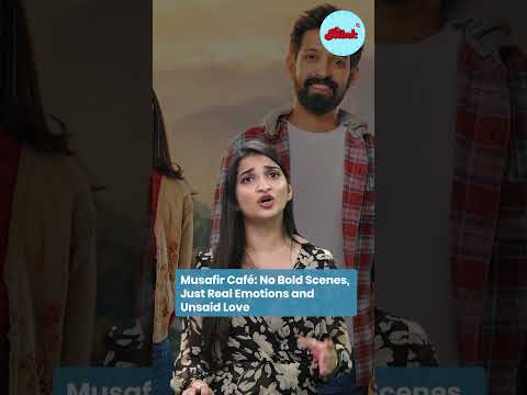 Musafir Café Review: Why This Simple, Relatable Love Story Is Winning Hearts