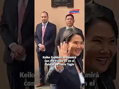 🔴🔵Felipe VI llegó hacia el Palacio de Torre Tagle donde se reunirá con Keiko Fujimori