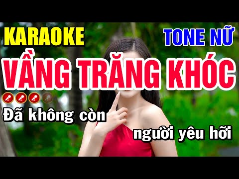 VẦNG TRĂNG KHÓC Karaoke Tone Nữ ( RUMBA NHẠC TRẺ 7X8X )  | Bến Tình Karaoke