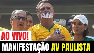🚨 MANIFESTAÇÃO AO VIVO! POVO COM BOLSONARO, O MEDO ACABOU | AVENIDA PAULISTA | 07/09/25