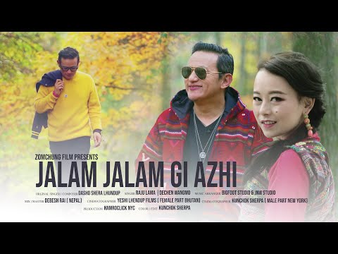 Jalam Jalam Gi Azhi || Raju lama || Mongolian Heart || feat. Dechen Wangmo || New Music Video ||