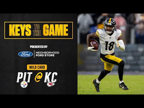 Keys to the Game: Wild Card at Kansas City Chiefs | Pittsburgh Steelers video clip