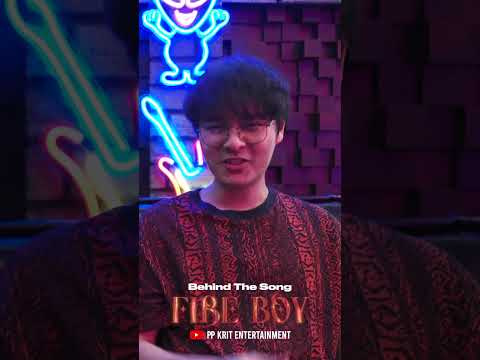 PP Krit - FIRE BOY [Behind The Song] | Ver. cut down