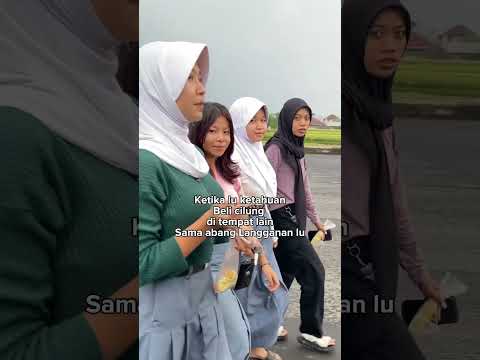 Ketika Lu Ketahuan Beli Cilung Di Tempat Lain