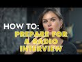 Radio Interview Tips and Strategies