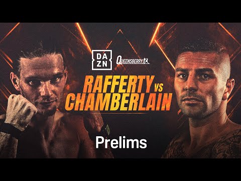 JACK RAFFERTY VS. MARK CHAMBERLAIN PRELIMS LIVESTREAM