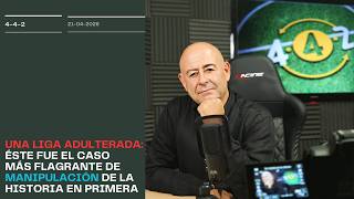 Una Liga adulterada. Éste fue el mayor caso de manipulación en la historia de Primera División