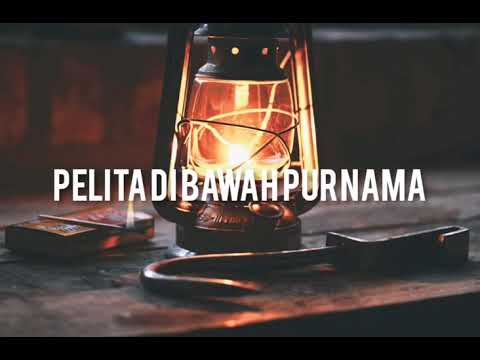 PeIita Di Bawah Purnama (Lirik)