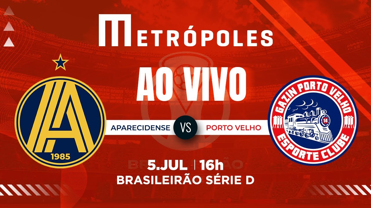 SÉRIE D AO VIVO COM IMAGENS APARECIDENSE GO X PORTO VELHO RO   572025