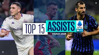 The Top 15 Assists of March | Top Assists | Serie A 2025/26