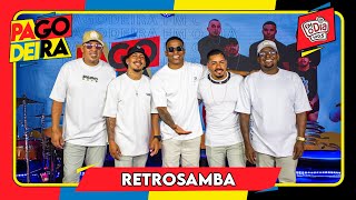 Pagodeira - Retrosamba #completo