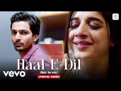 Haal-E-Dil Male Version, Lyrical video - Harshvardhan, Mawra | Sanam Teri Kasam | Himesh Reshammiya