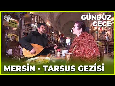 Gündüz Gece - Tarsus | 26 Mart 2022