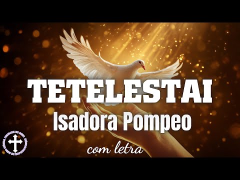 Tetelestai - Isadora Pompeo ( Com Letra ) Jesus não se despediu de mim