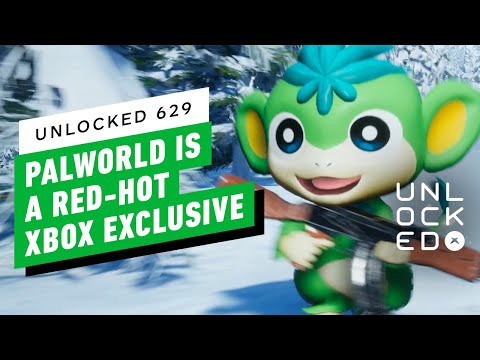 Palworld Is a Red-Hot Xbox Exclusive – Unlocked 629