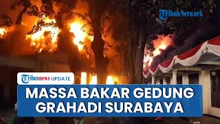 Gedung Negara Grahadi Surabaya Dibakar Massa, Dikabarkan Ruang Kerja Wagub Jatim Emil Hangus