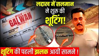BATTLE OF GALWAN: Salman Khan Begins Shooting in Ladakh, First Glimpse Out !