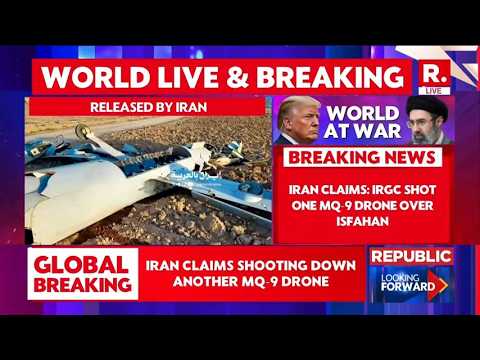 Tehran Releases Video Of ONE MQ-9 Drone Over Isfahan | US-Iran War LIVE Updates