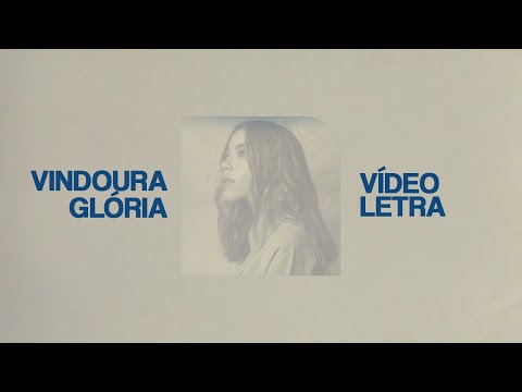 JULLIANY SOUZA - VINDOURA GLÓRIA (LETRA)