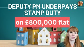 UK Deputy PM admits underpaying stamp duty on £800,000 seaside flat #labour #uk #politics