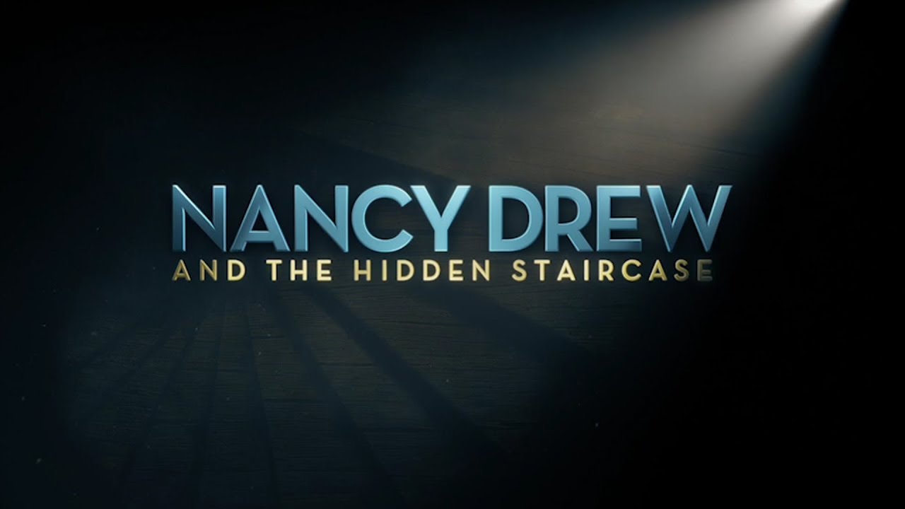 Nancy Drew and the Hidden Staircase Trailer thumbnail