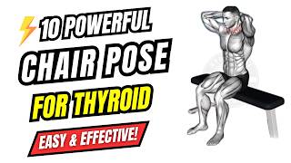 10 Seated (Chair) Exercises for Thyroid Health