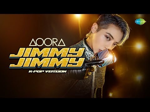 Jimmy Jimmy K-Pop Version | AOORA | FRIDAYYY | New Hindi Pop Song