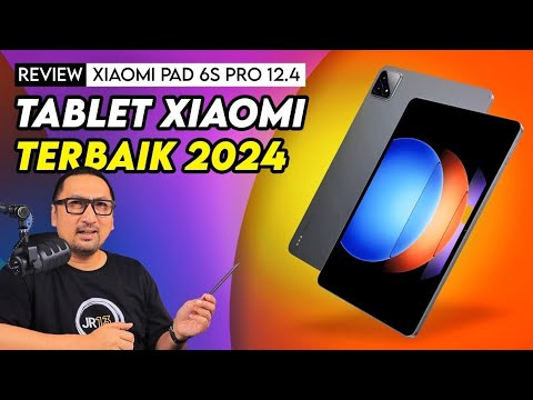 Tablet Xiaomi Terbaik 2024: Review Xiaomi Pad 6S Pro 12.4